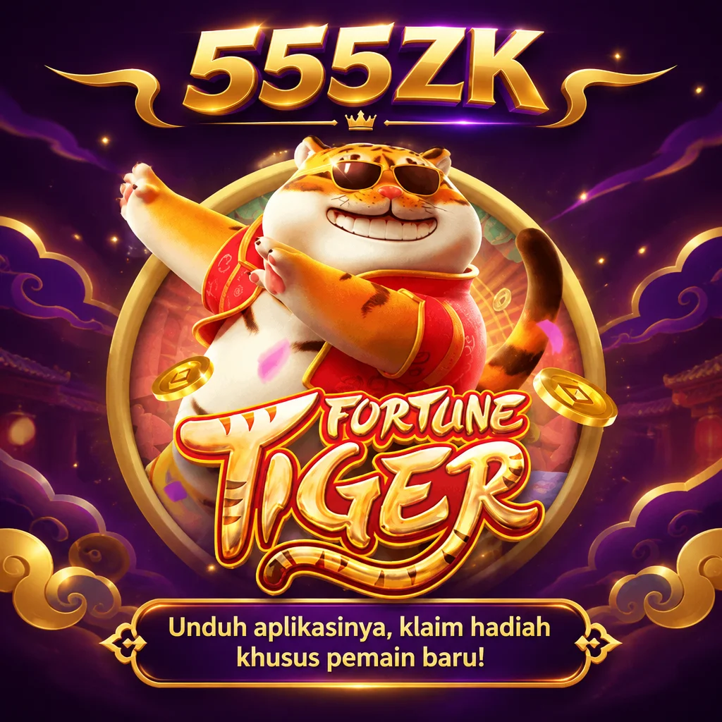 555ZK · Fortune Tiger